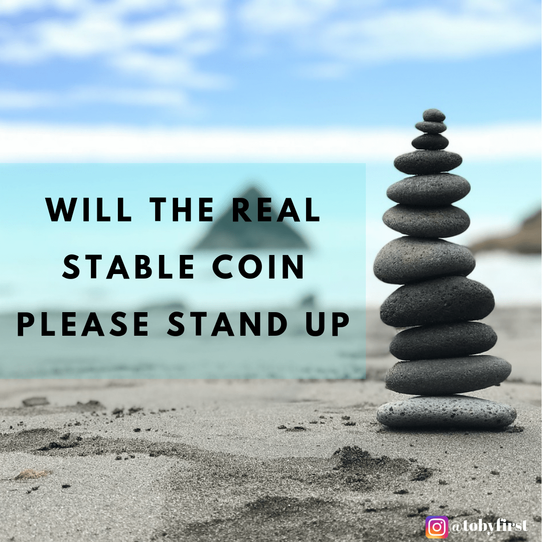 Will The Real Stablecoin Please Stand Up?
