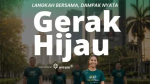Gerak Hijau 2026 Satukan Pemerintah, Dunia Usaha, dan Masyarakat untuk Aksi Nyata Peduli Lingkungan