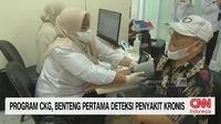 VIDEO: Program CKG, Benteng Pertama Deteksi Penyakit Kronis